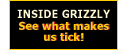 Inside Grizzly